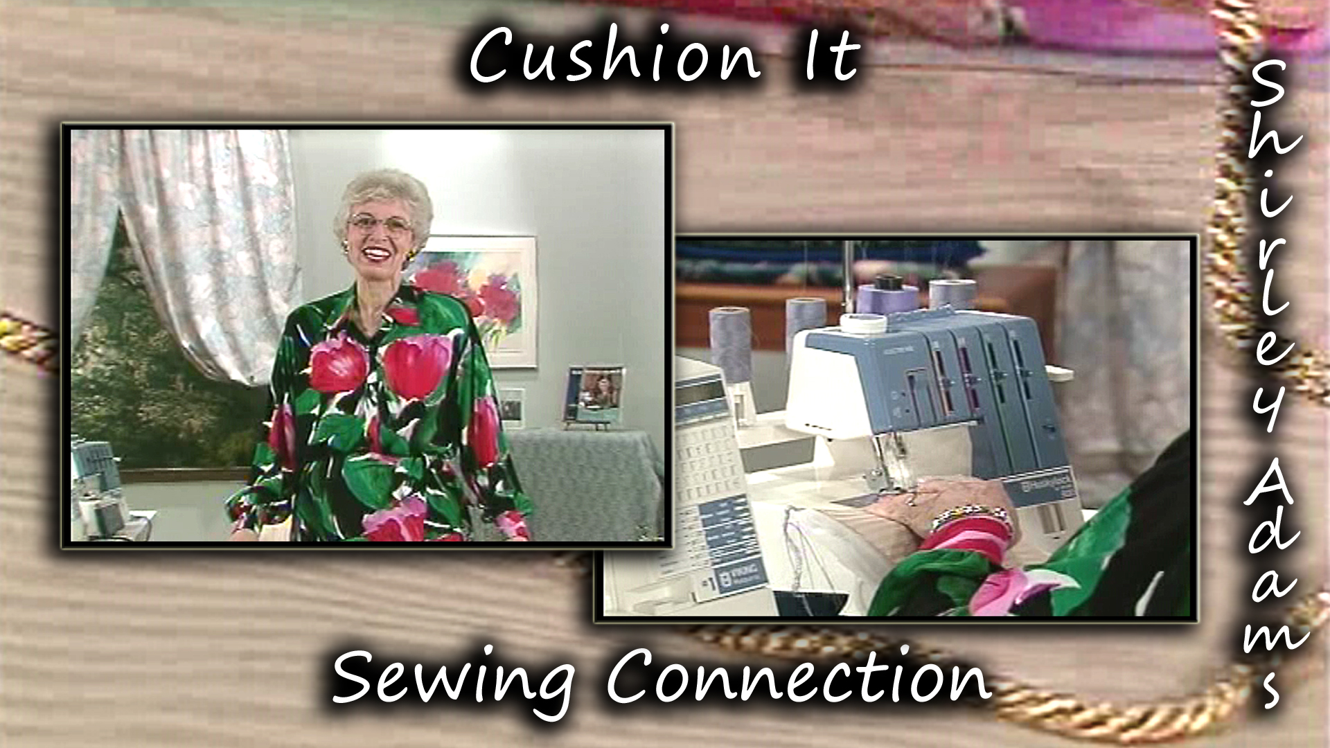 Shirley Adams Sewing Connection Homemade is only good from the kitchen